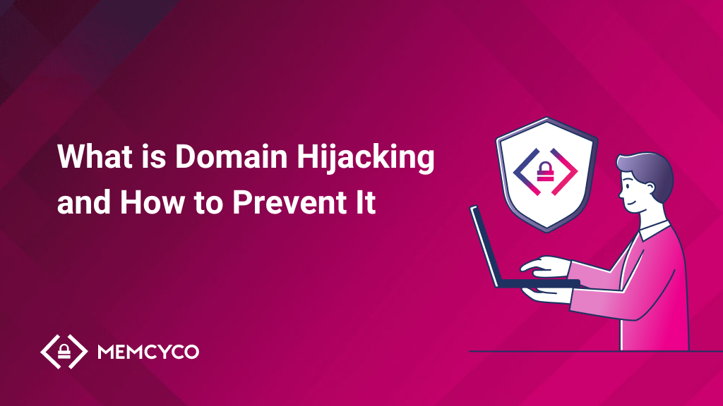 What is Domain Hijacking and How to Prevent - SOCRadar